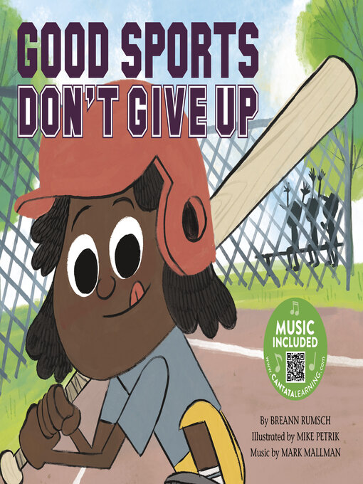 Title details for Good Sports Don't Give Up by BreAnn Rumsch - Available